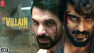 Ek Villain Returns Full HD Movie  John Abraham Arjun Kapoor Disha Patani Tara Trailer Launch [upl. by Higginson699]