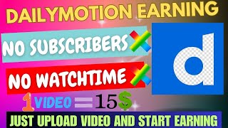 Dailymotion monetizationEarn money on dailymotionOnline earning in pakistan without investment [upl. by Sheffield]