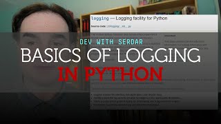 The basics of logging in Python programs [upl. by Silyhp]