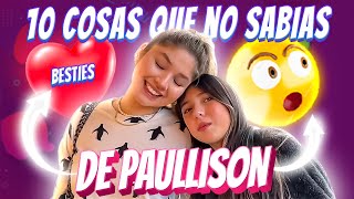 10 COSAS QUE NO SABÍAS DE PAU Y ALLISSON  ¡TODOS LOS SECRETOS DE PAULLISSON [upl. by Elburt]