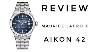 REVIEW  Maurice Lacroix Aikon 42mm [upl. by Minta]