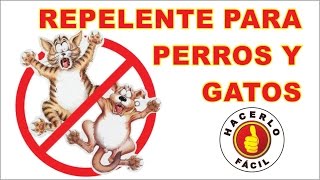 Cómo Hacer Un Repelente Para Perros Y Gatos  Hacerlo Fácil [upl. by Joachim599]