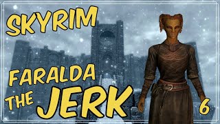 The FINAL Part in the Gauldur Amulet Quest  FARALDA THE JERK  Skyrim Lets Play 100 Percent EP 6 [upl. by Maller]