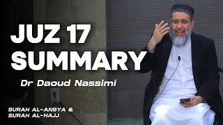 Juz  17 Summary  Dr Daoud Nassimi  Quranic Insights [upl. by Enyar]