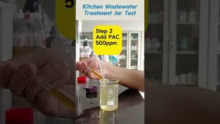 Kitchen Wastewater Treatment by Flocculants and Coagulants [upl. by Jamaal]