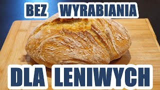 Najprostszy chleb dla leniwych za 2 PLN BEZ WYRABIANIA  przepis na domowy chleb na drożdżach [upl. by Norse]