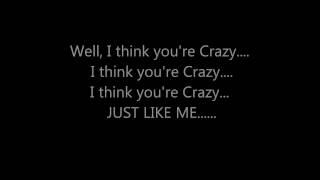 CEE LO GREEN  CRAZY LYRICS ON SCREEN [upl. by Nanaj]