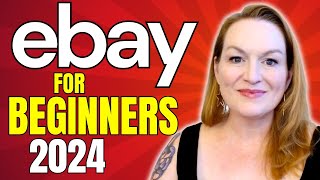 How To Sell On eBay For Beginners 2024  Step By Step Ebay Beginners Guide [upl. by Nagard327]