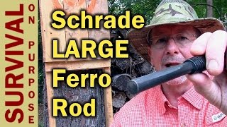 Schrade Large Firesteel or Ferro Rod  Firesteel Tips Tricks and Reviews [upl. by Esilrahc]