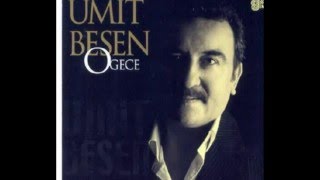 umit besen vazgectim senden [upl. by Anabel]