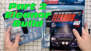 Mustang Eleanor 18 model kit Part 2 fanhome eaglemoss eleanor diecastcars [upl. by Pozzy197]