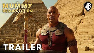 The Mummy Resurrection – First Trailer 2024 Dwayne Johnson  Warner Bros [upl. by Mcevoy]