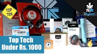 Top 10 Cool Tech for Under Rs 1000  iGyaan [upl. by Malinin]