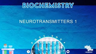 Revision of L2 Neurotransmitters 1 Biochemistry [upl. by Loring]