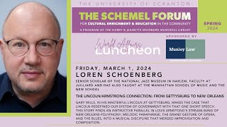 Schemel Forum “The LincolnArmstrong Connection From Gettysburg to New Orleans” Loren Schoenberg [upl. by Natasha]