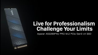 Apacer AS2280P4U Pro M2 PCIe Gen3 x4 SSD Live for Professionalism and Challenging Your Limits [upl. by Einwahs]