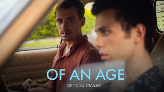 Of An Age  Official Trailer  Only In Theaters February 17 [upl. by Cherice436]