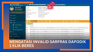 CARA MENGATASI INVALID SARPRAS DI DAPODIK 2024C DENGAN CEPAT [upl. by Nonnek141]