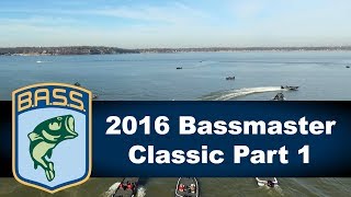 2016 Bassmaster Classic Part 1 [upl. by Thanasi517]