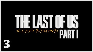 PELATAAN  The Last of Us Part I  Left Behind  PS5 Osa 3 Damn You Tess [upl. by Rashidi]