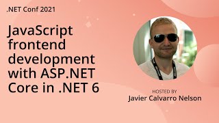 JavaScript frontend development with ASPNET Core in NET 6 [upl. by Judye]