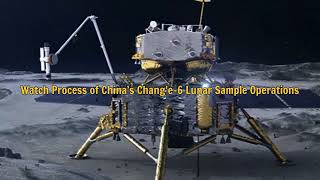 Watch Change 6 Lunar Sample Operations Space 2024 [upl. by Wake]