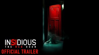 INSIDIOUS THE RED DOOR – Official Trailer HD [upl. by Tisbee]