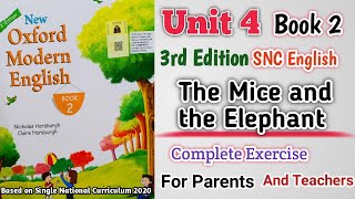 Oxford Modern English Book 2 Unit 4  Exercise Activity  The Mice and the Elephant  3rd Edition [upl. by Rehpotsihc]