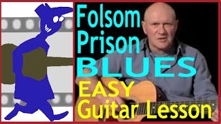 Easy Blues Guitar Lesson  Folsom Prison Blues [upl. by Llerred]