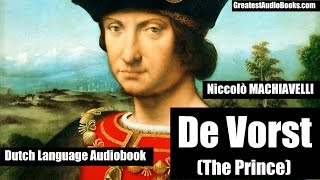 DE VORST  Machiavelli  Nederlands Dutch Language Audiobook  Greatest AudioBooks [upl. by Joung]