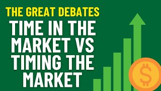 Time In The Market vs Timing The Market Which Strategy Wins  The Finance Virtuoso [upl. by Delinda]