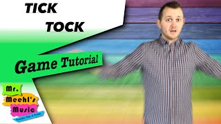 Tick Tock  Game Tutorial [upl. by Delores]