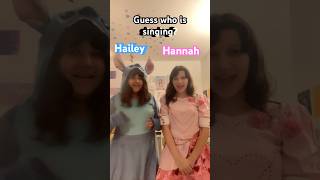 Is Hannah or Hailey singing [upl. by Nosilla]