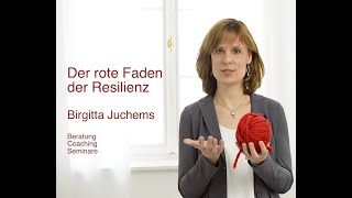 Der Rote Faden der Resilienz [upl. by Yendys]