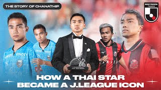 The Story of Chanathip  How a Thai Star Became a JLEAGUE Icon [upl. by Kramal624]