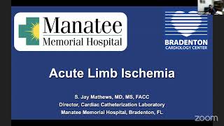 Acute Limb Ischemia Dr S Jay Mathews [upl. by Lorianne655]