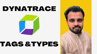 Dynatrace Fundamentals  Tags and Types dynatrace [upl. by Domenic]