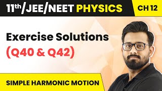 Simple Harmonic Motion  Exercise Solutions Q16 Q17 Q18  Class 11 Physics HC Verma JEENEET [upl. by Sarad]