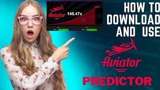 How to download and use AVIATOR PREDICTOR 2023 [upl. by Lyrehs]