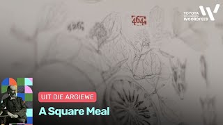 Uit die argiewe A Square Meal [upl. by Elcin343]