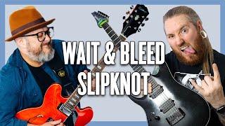 Slipknot Wait and Bleed Guitar Lesson  Tutorial feat JamieSlays [upl. by Kezer]