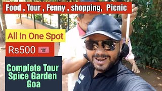 spice garden goa Complete tour of Sahakari spice garden Ponda Goa [upl. by Hicks]