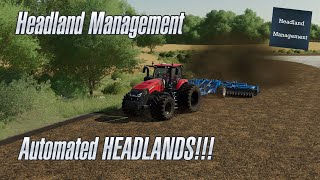 Automate your Headlands with Headland Management  FS22  Tutorial [upl. by Cash]