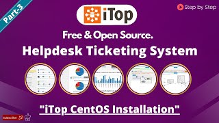 iTop CentOS Installation  Best Support Ticket System For Helpdesk Technician [upl. by Setiram]