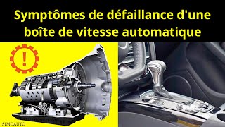 Les symptômes de défaillance dune boîte de vitesse automatique [upl. by Laidlaw]