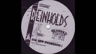 Reinholds ‎– Stå Upp Svensson FULL 7´´ 1985 [upl. by Huttan]