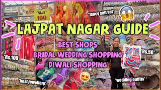 Wedding Bridal amp Diwali Shopping in Lajpat Nagar 😍 BEST SHOPS GUIDE📍  ThatQuirkyMiss [upl. by Arimas212]