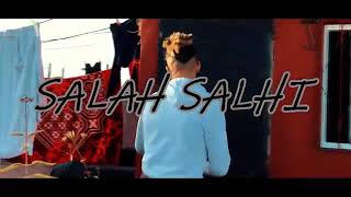 Salah salhi kifach yablade officia music video [upl. by Lovato]