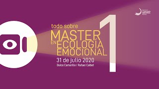 Todo Master en Ecología Emocional 1 CalbetCamarillo [upl. by Nwahsan809]