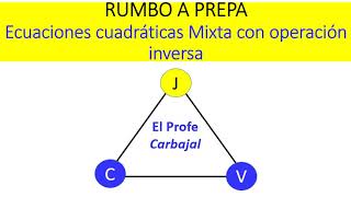 Ecuación cuadrática Mixta CONTENIDO 911 De Tercero de Secundaria [upl. by Ecissej]